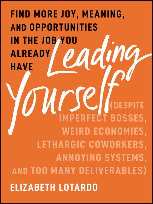 Title details for Leading Yourself by Elizabeth Lotardo - Wait list